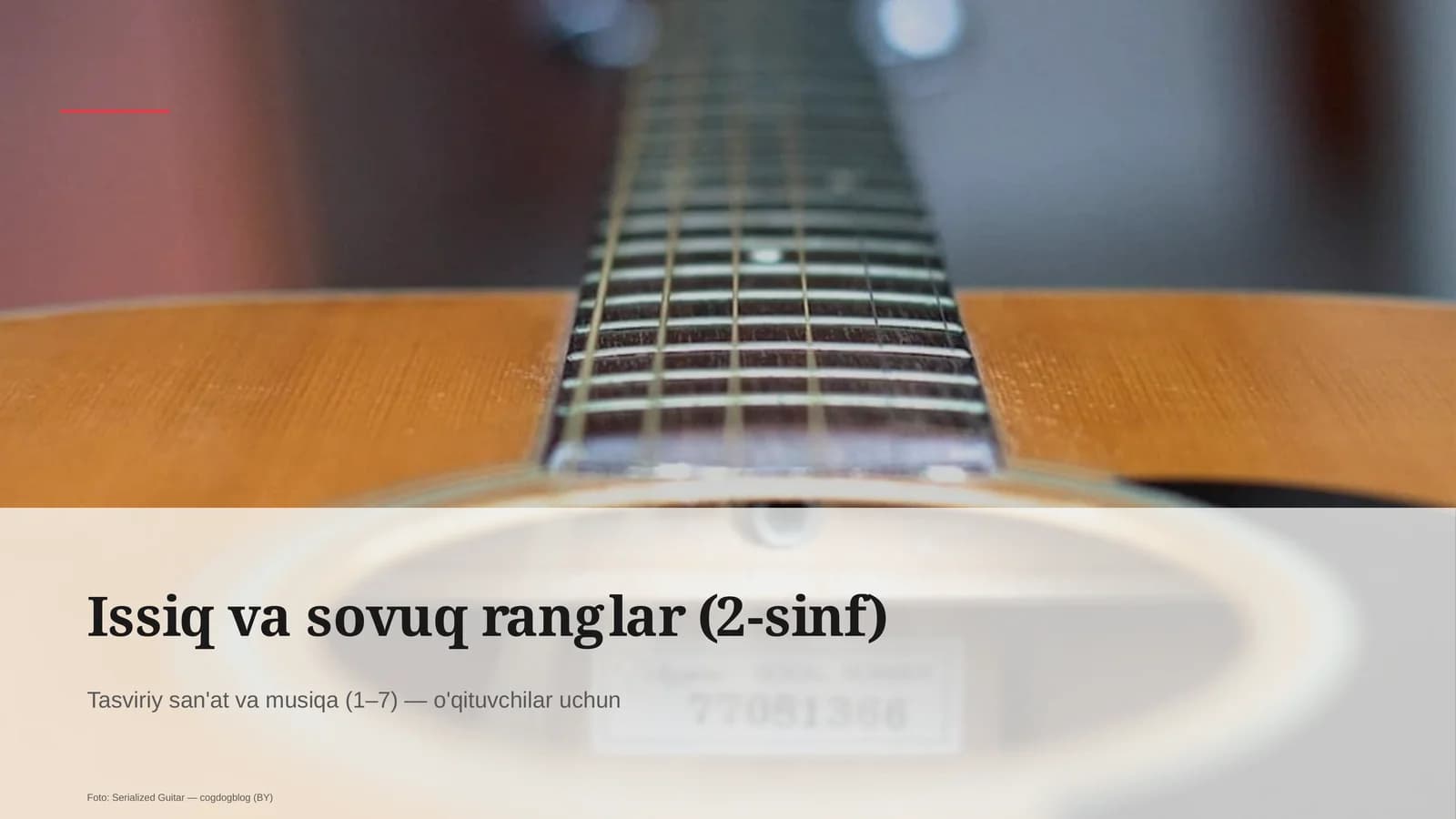 Issiq va sovuq ranglar (2-sinf)