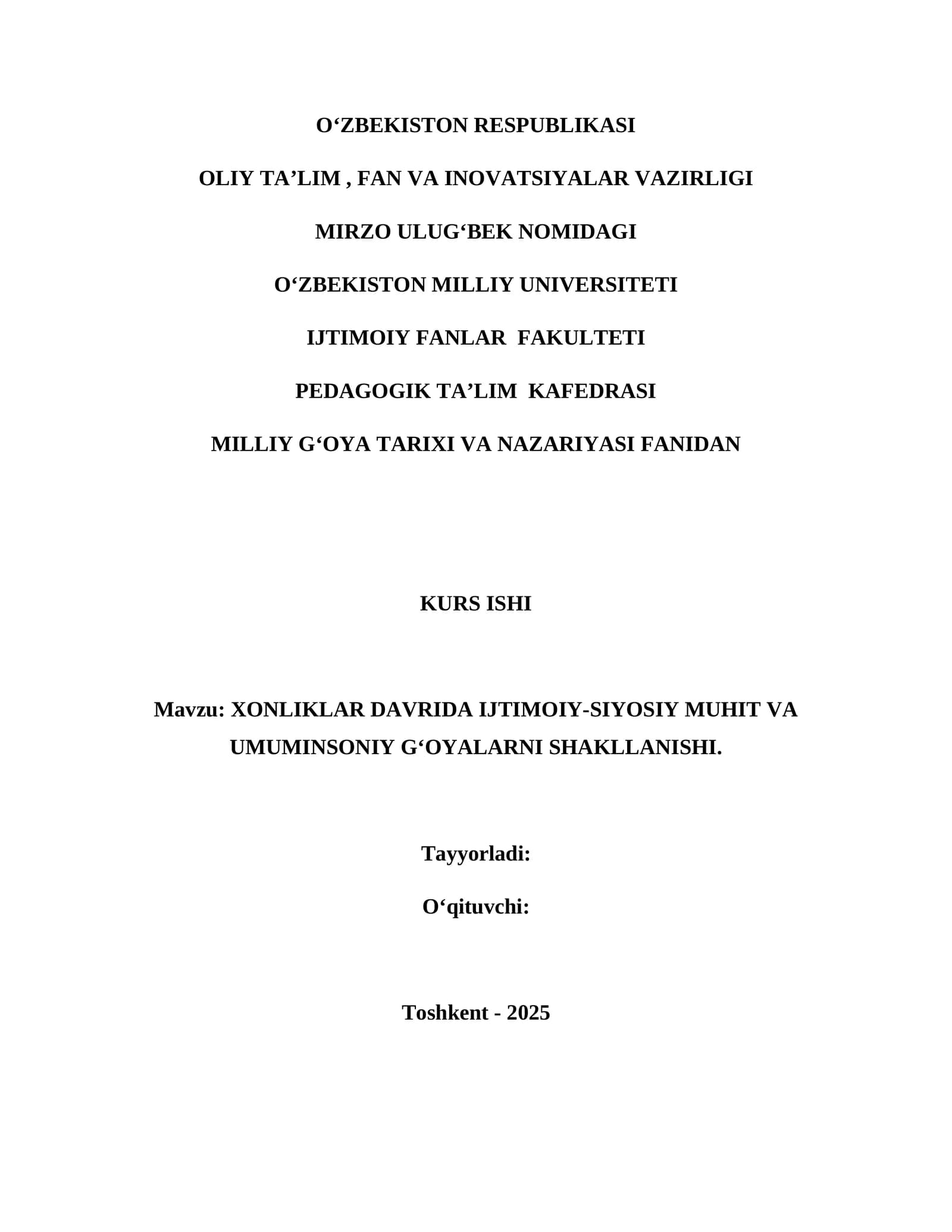 Xonliklar Davrida Ijtimoiy-Siyosiy Muhit Va Umuminsoniy Gʻoyalarni Shakllanishi