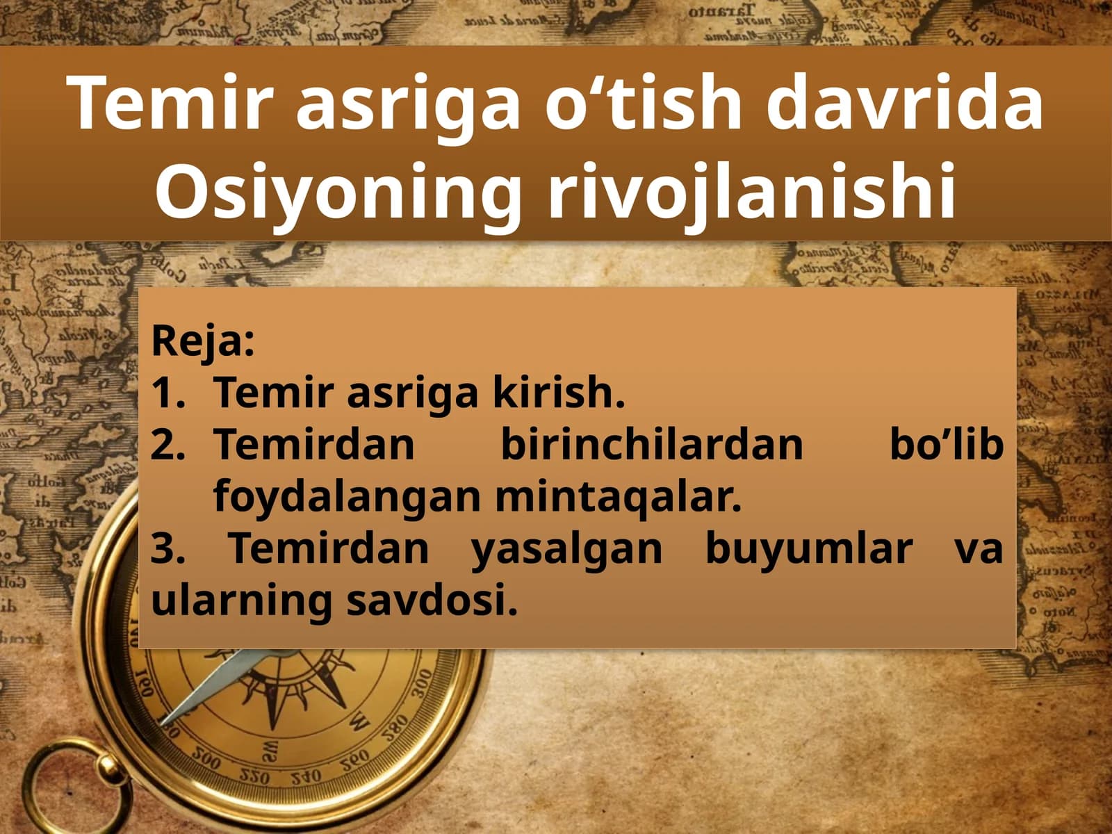 Temirasrigao‘tishdavridaOsiyoningrivojlanishi