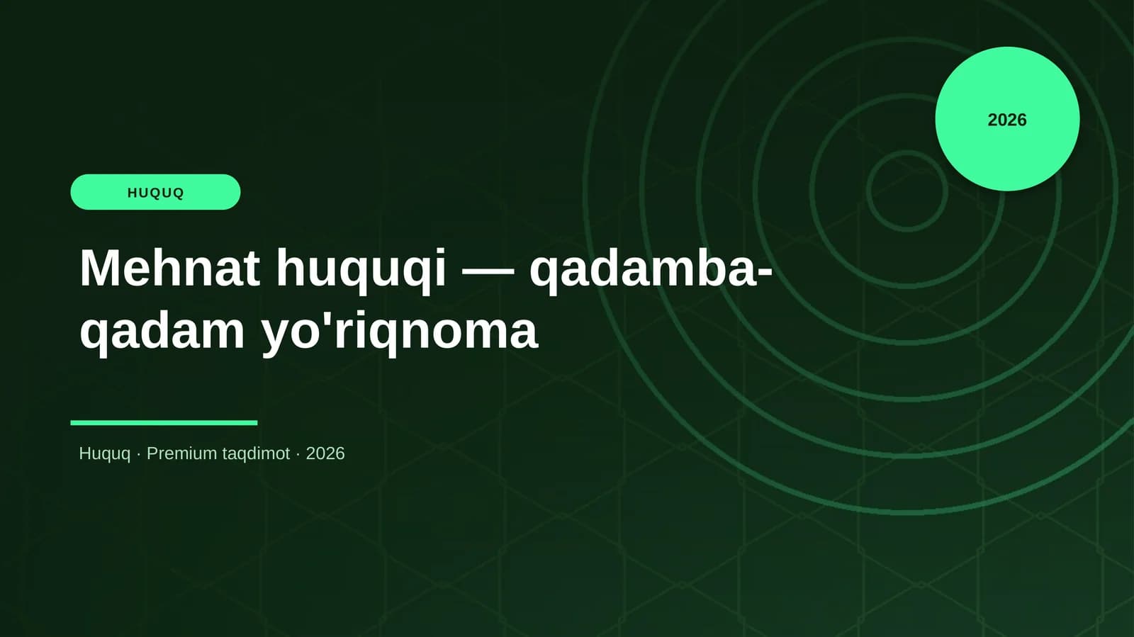 Mehnat huquqi — qadamba-qadam yo'riqnoma