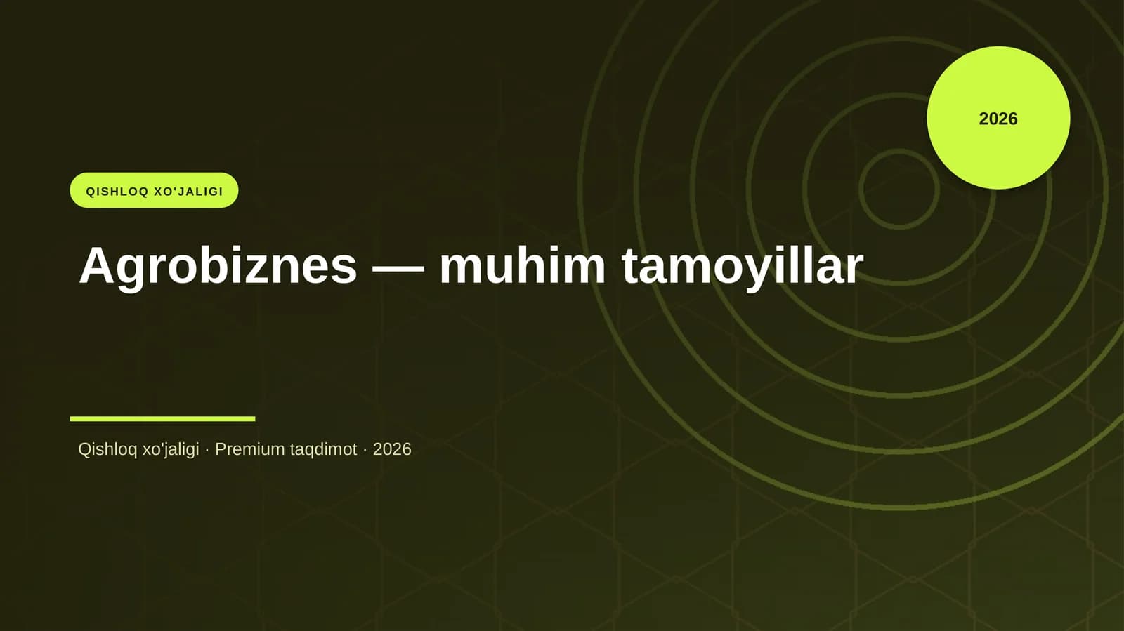 Agrobiznes — muhim tamoyillar