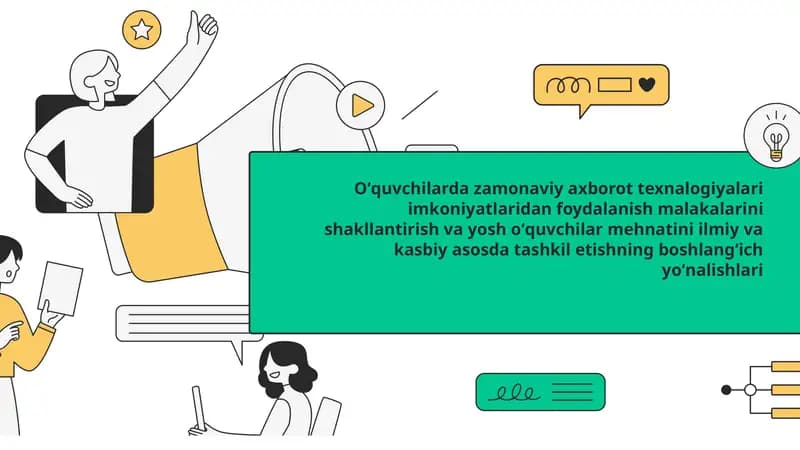 Zamonaviy axborot texnologiyalarining asosiy imkoniyatlari