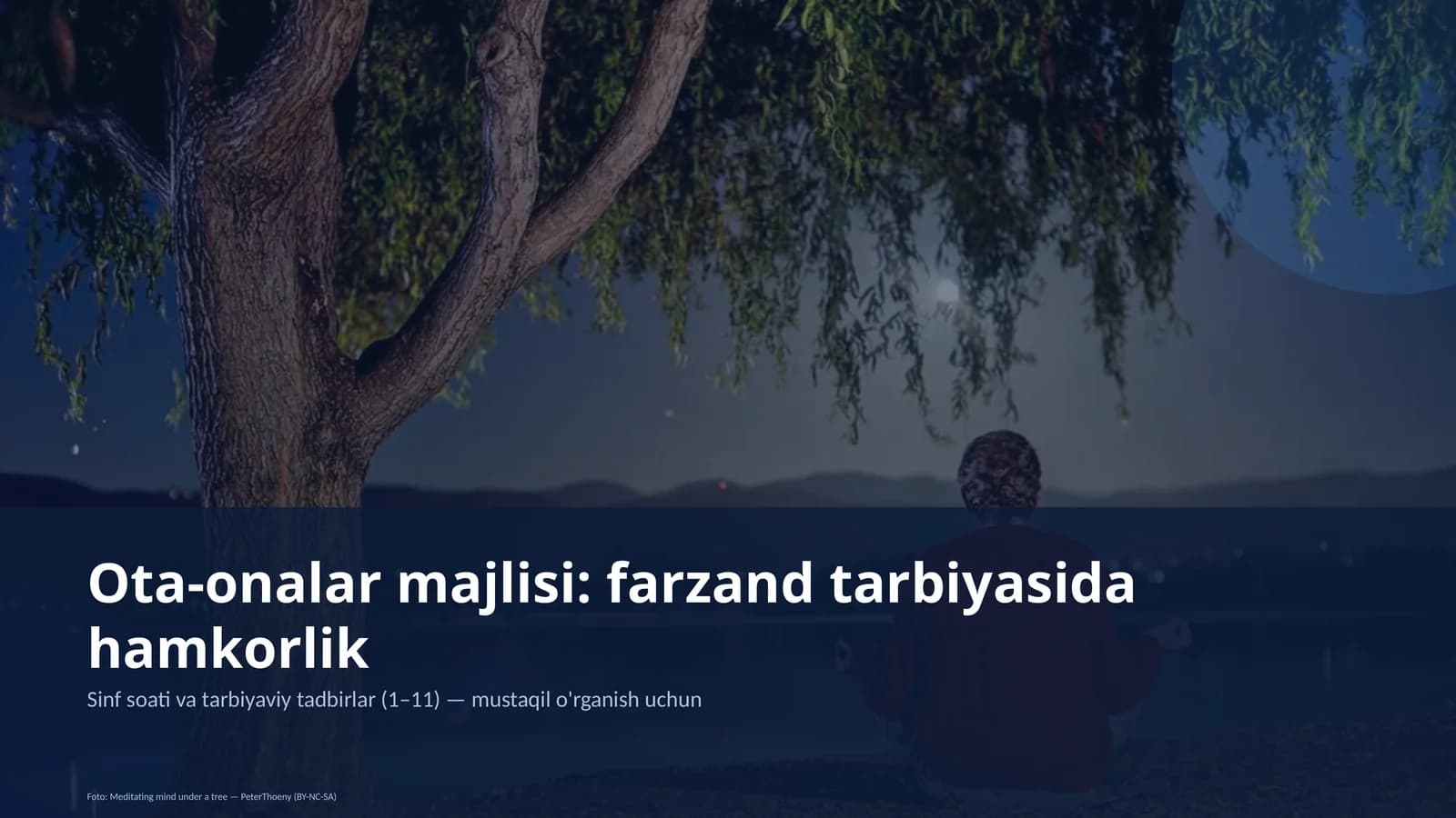 Ota-onalar majlisi: farzand tarbiyasida hamkorlik