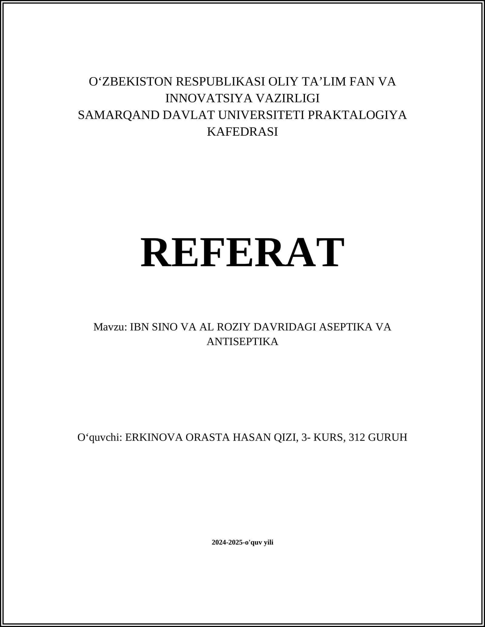 IBN SINO VA AL ROZIY DAVRIDAGI ASEPTIKA VA ANTISEPTIKA