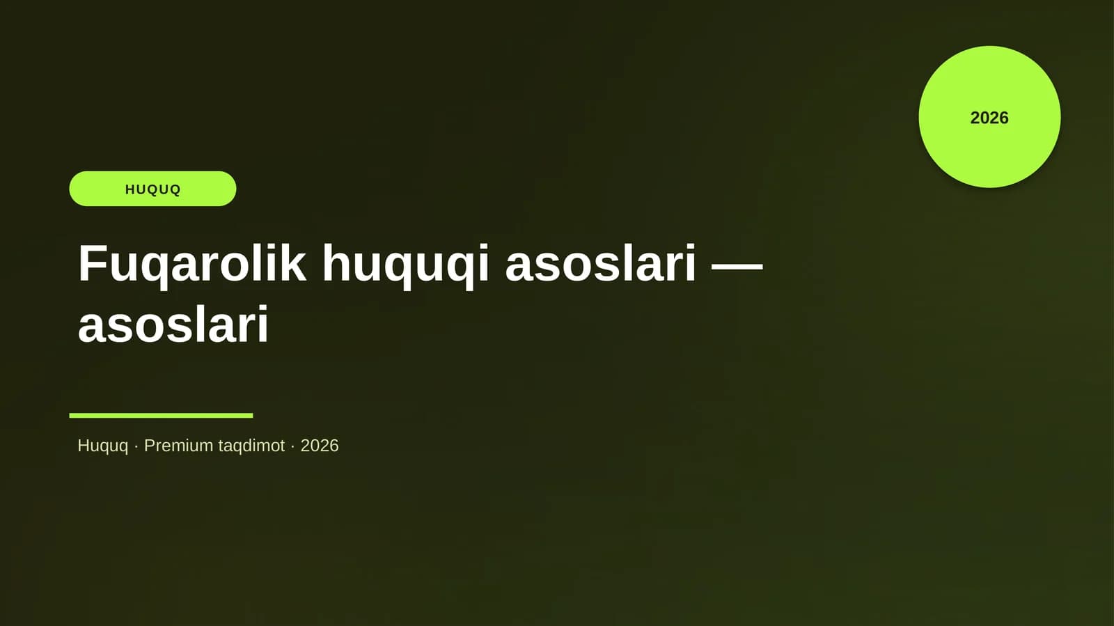 Fuqarolik huquqi asoslari — asoslari