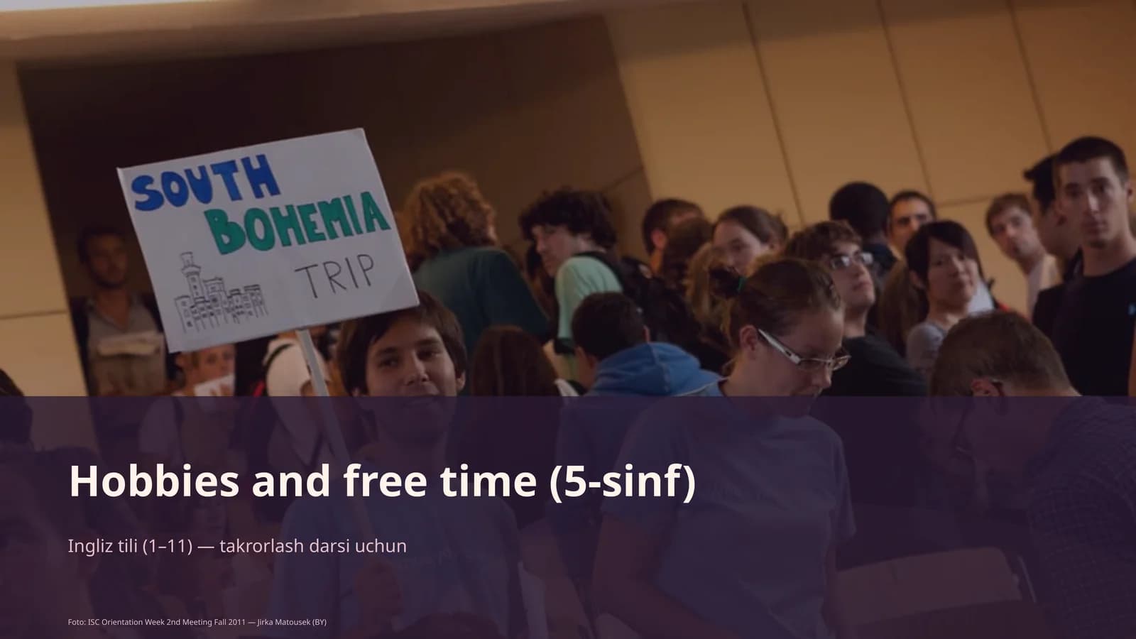 Hobbies and free time (5-sinf)