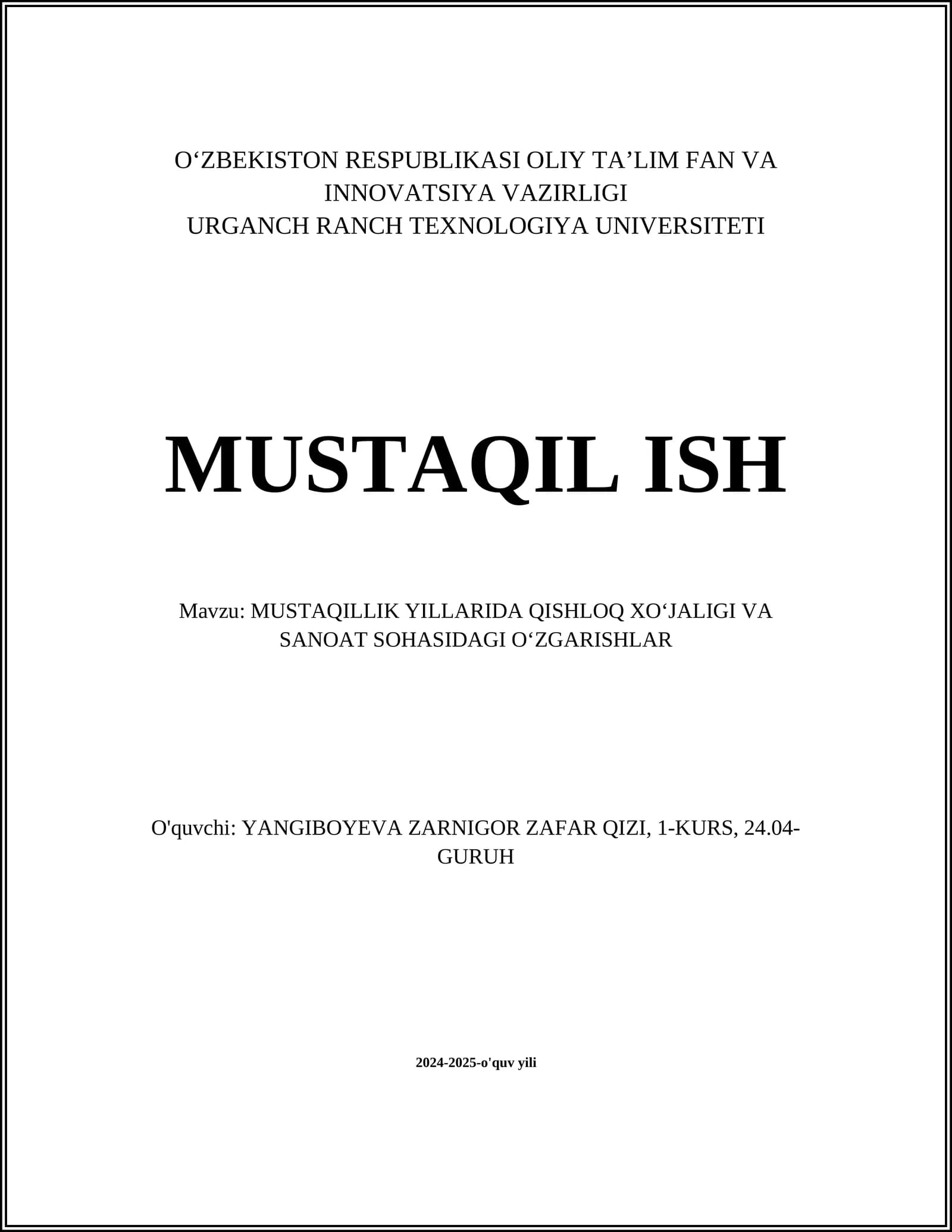 MUSTAQILLIK YILLARIDA QISHLOQ XOʻJALIGI VA SANOAT SOHASIDAGI OʻZGARISHLAR