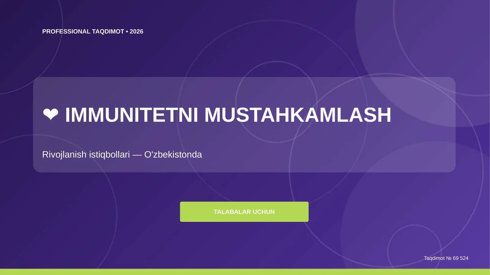 IMMUNITETNI MUSTAHKAMLASH
