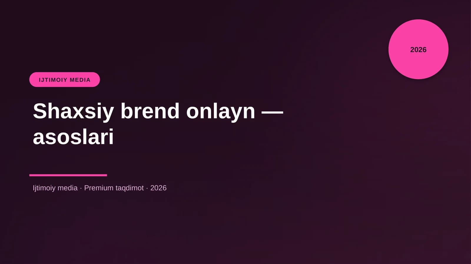 Shaxsiy brend onlayn — asoslari