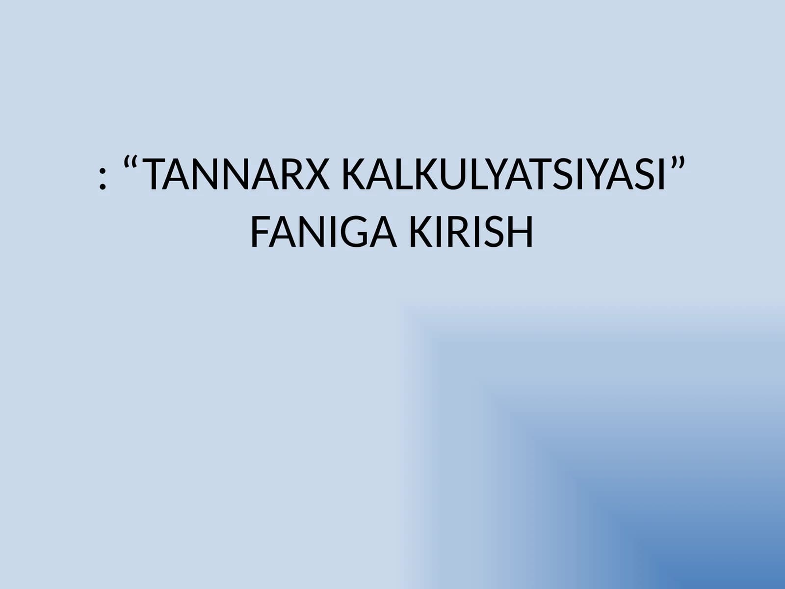 TANNARX KALKULYATSIYASI
