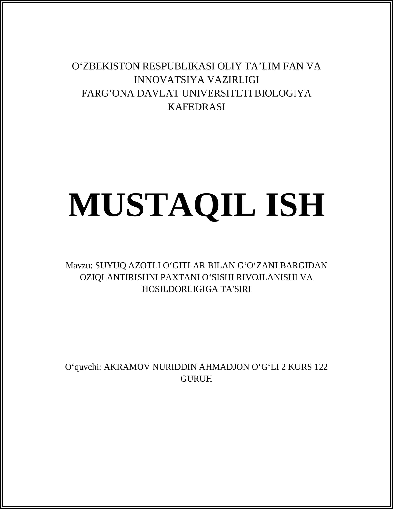 SUYUQ AZOTLI O‘GITLAR BILAN G‘O‘ZANI BARGIDAN OZIQLANTIRISHNI PAXTANI O‘SISHI RIVOJLANISHI VA HOSILDORLIGIGA TA'SIRI