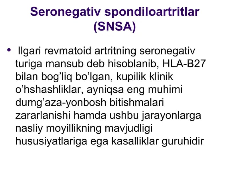 Seronegativ spondiloartritlar (SNSA)