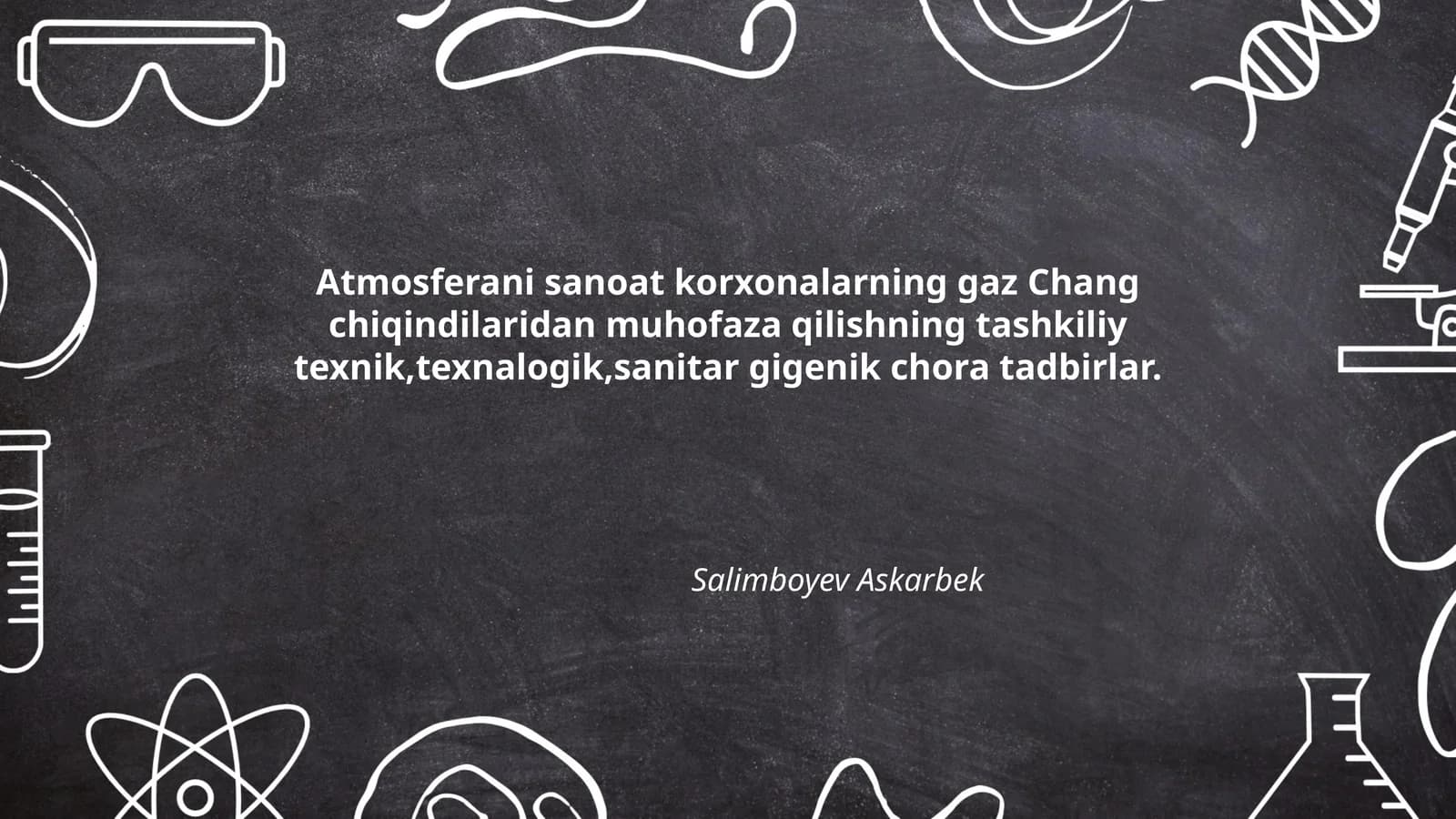Atmosferani sanoat korxonalarning gaz Chang chiqindilaridan muhofaza qilish