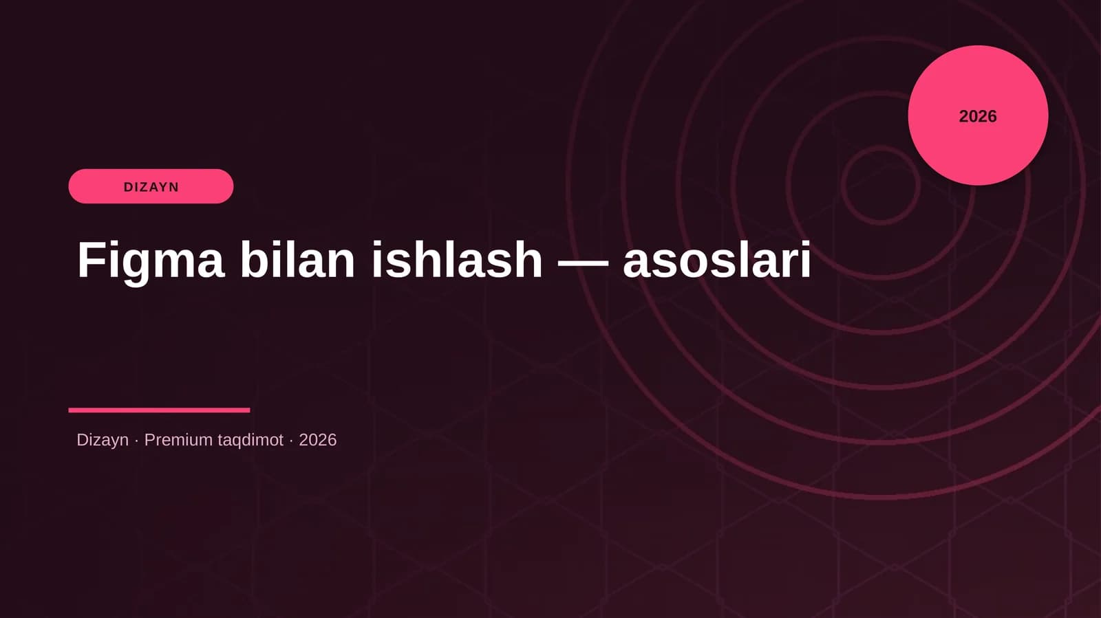 Figma bilan ishlash — asoslari