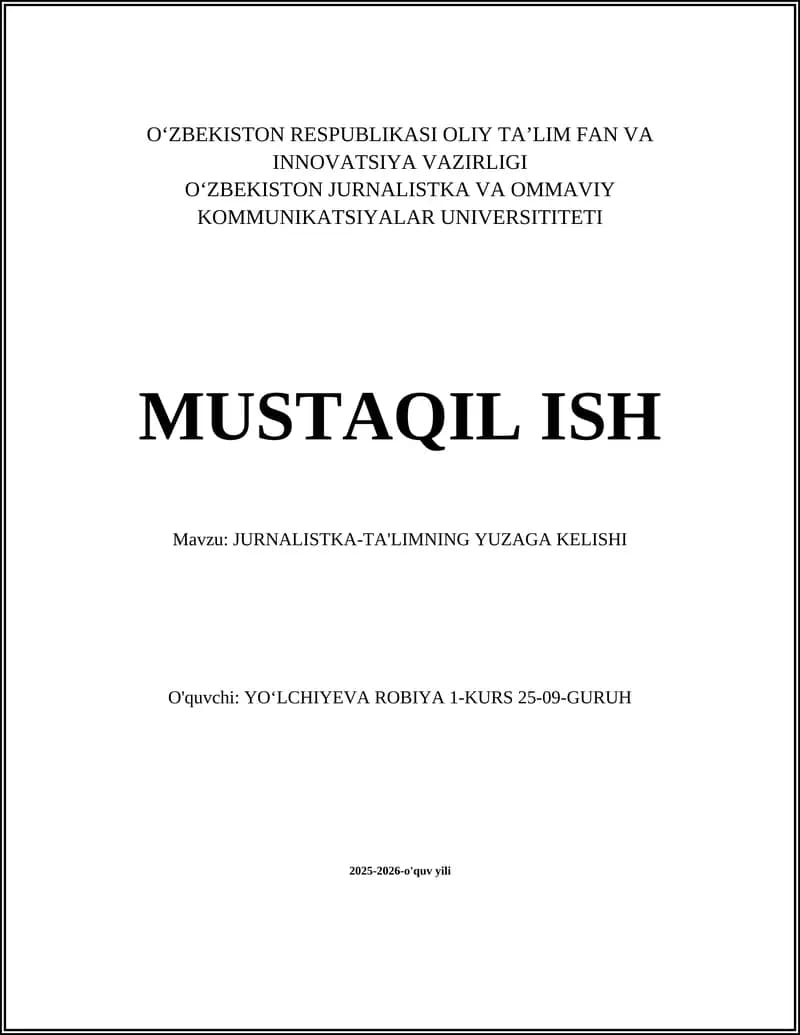 JURNALISTKA-TA'LIMNING YUZAGA KELISHI