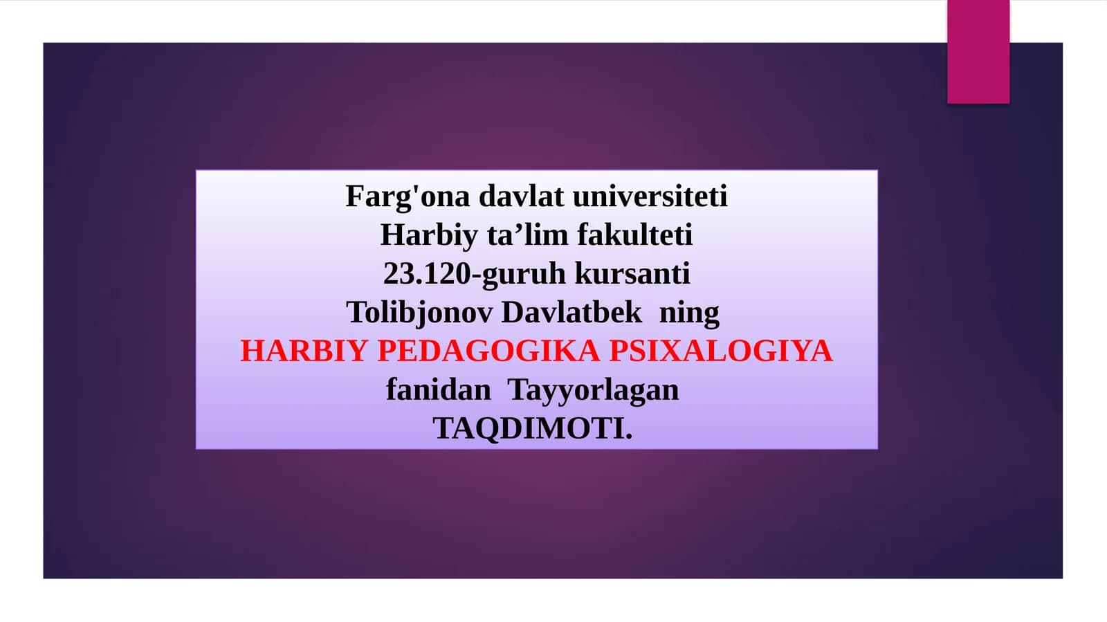 HARBIY PEDAGOGIK A PSIXOLOGIY A fanidan Tayyorlagan TAQDIMOTI