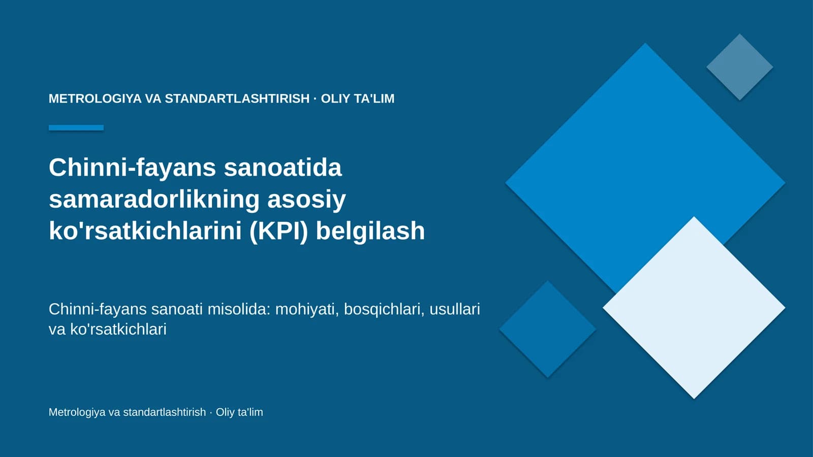 Chinni-fayans sanoatida samaradorlikning asosiy ko'rsatkichlarini (KPI) belgilash