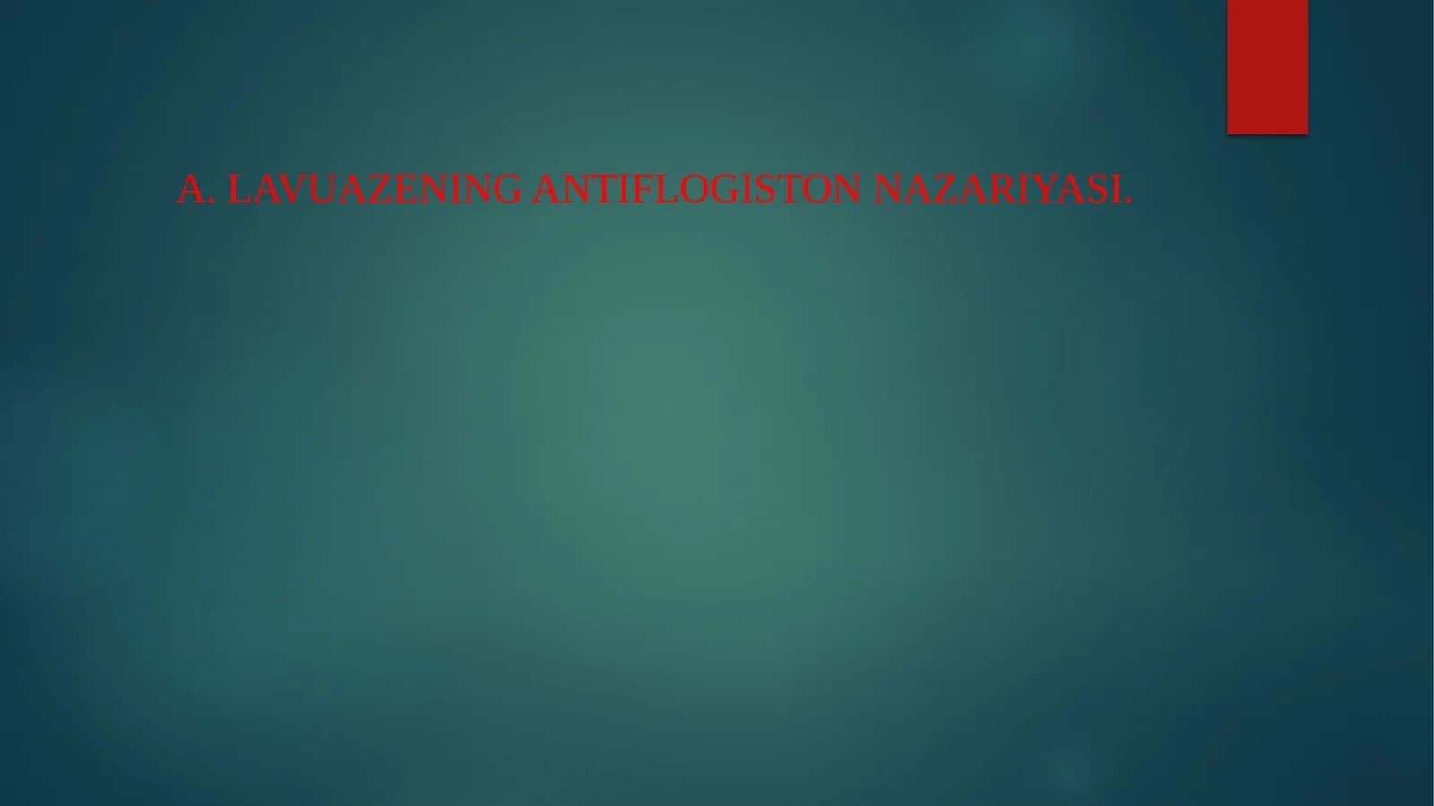 Lavuazening Antiflogiston Nazariyasi