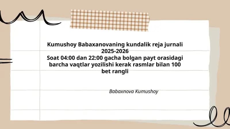 Kumushoy Babaxanovaning kundalik reja jurnali 2025-2026
