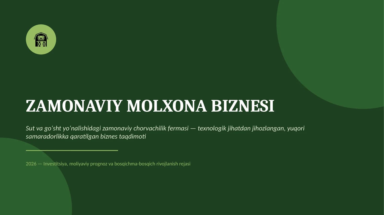 ZAMONAVIY MOLXONA BIZNESI