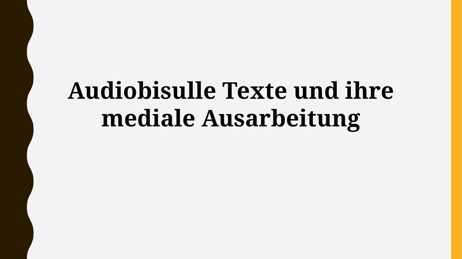 Audiovisuelle Texte: Definition und Beispiele