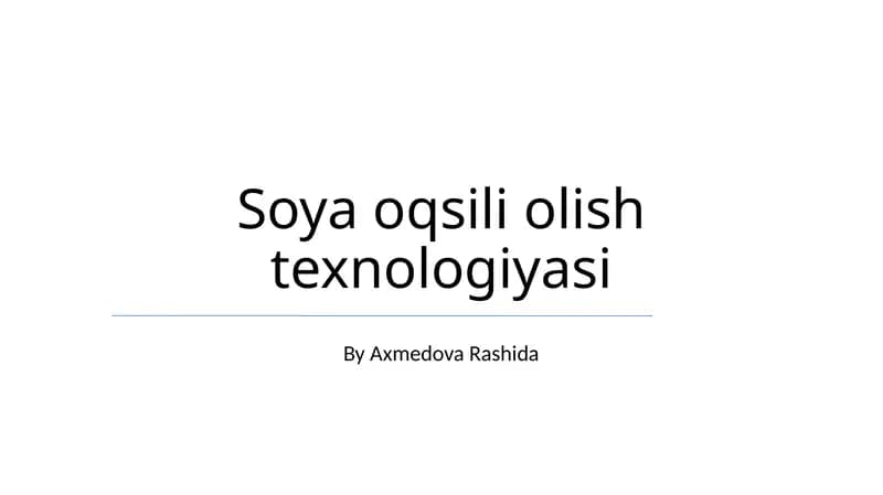 Soya oqsili olish texnologiyasi