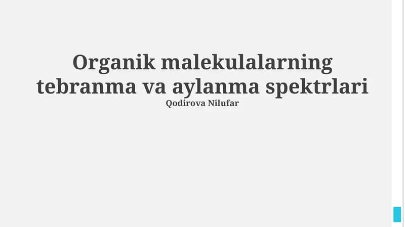 Organik malekulalarning tebranma va aylanma spektrlari