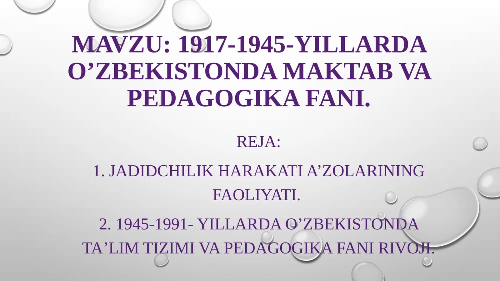 1917-1945-yillarda O’zbekistonda maktab va pedagogika fani