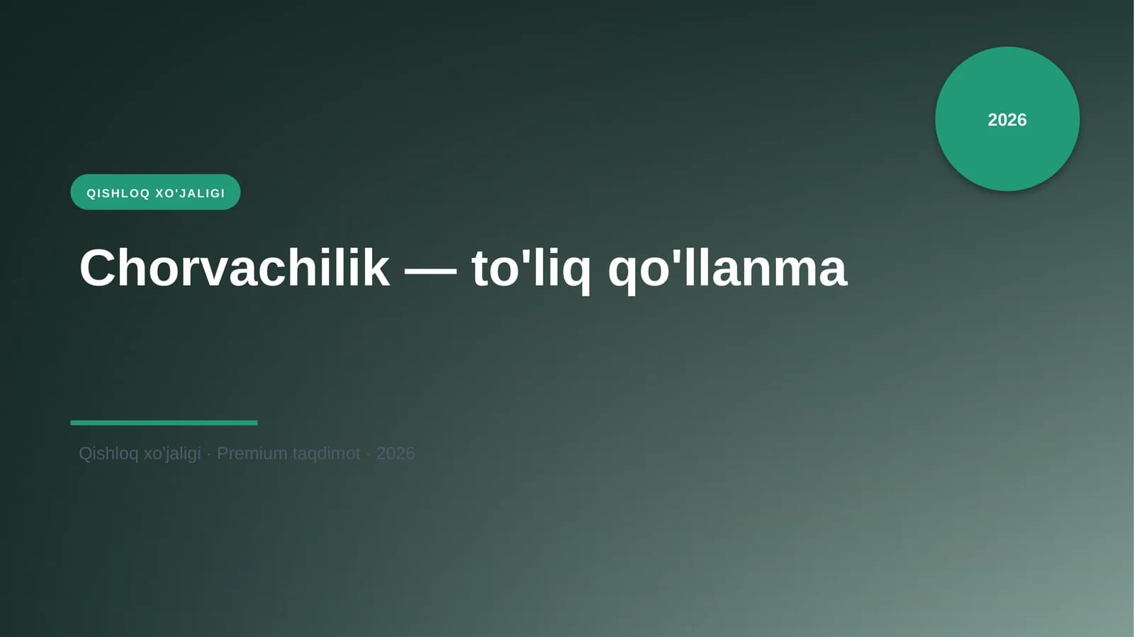 Chorvachilik — to'liq qo'llanma