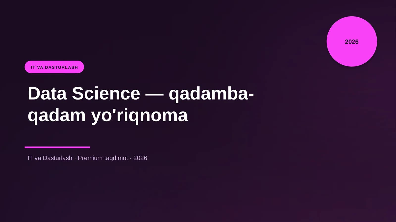 Data Science — qadamba-qadam yo'riqnoma