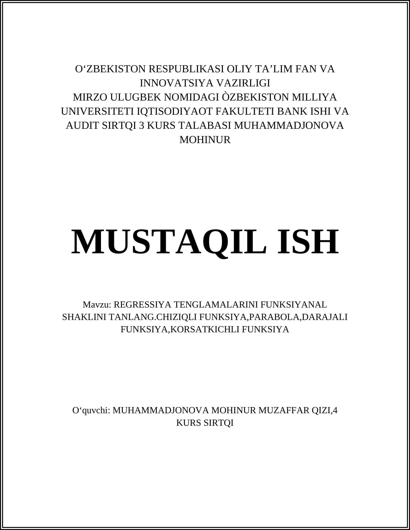REGRESSIYA TENGLAMALARINI FUNKSIYANAL SHAKLINI TANLANG