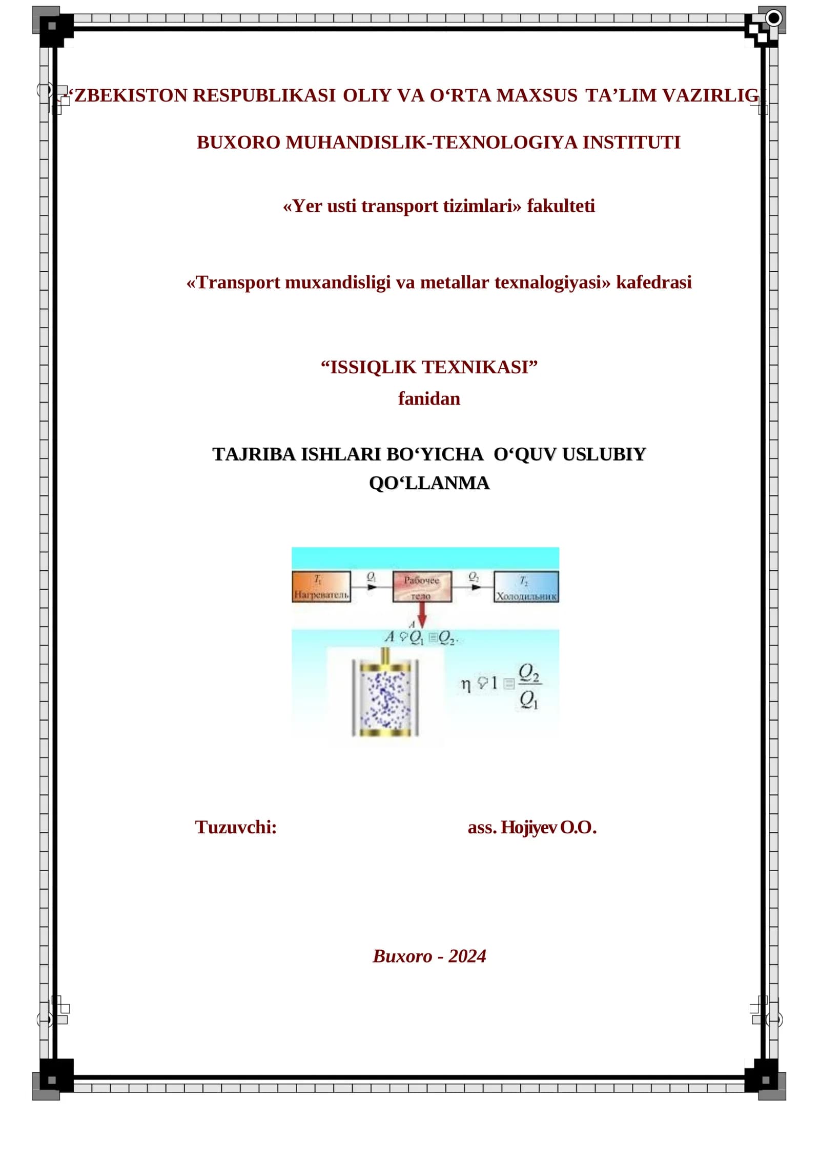 Issiqlik texnikasi fanidan laboratoriya mashg‘ulotlari