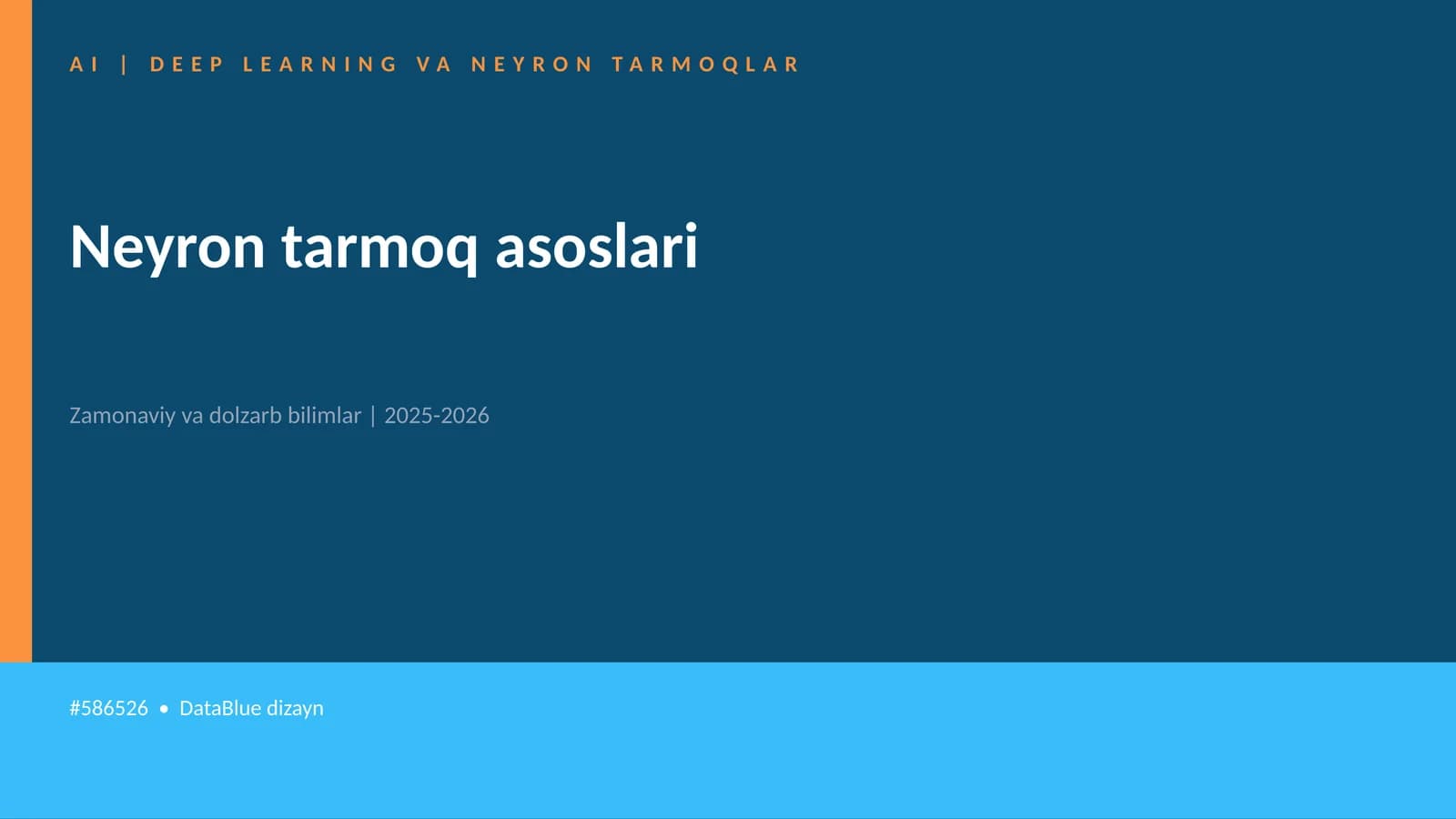 Neyron tarmoq asoslari