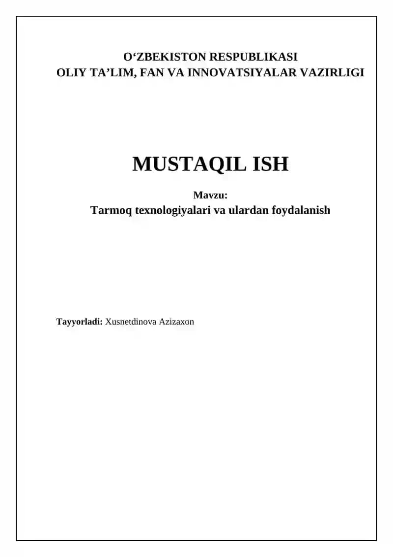 Tarmoq texnologiyalari va ulardan foydalanish