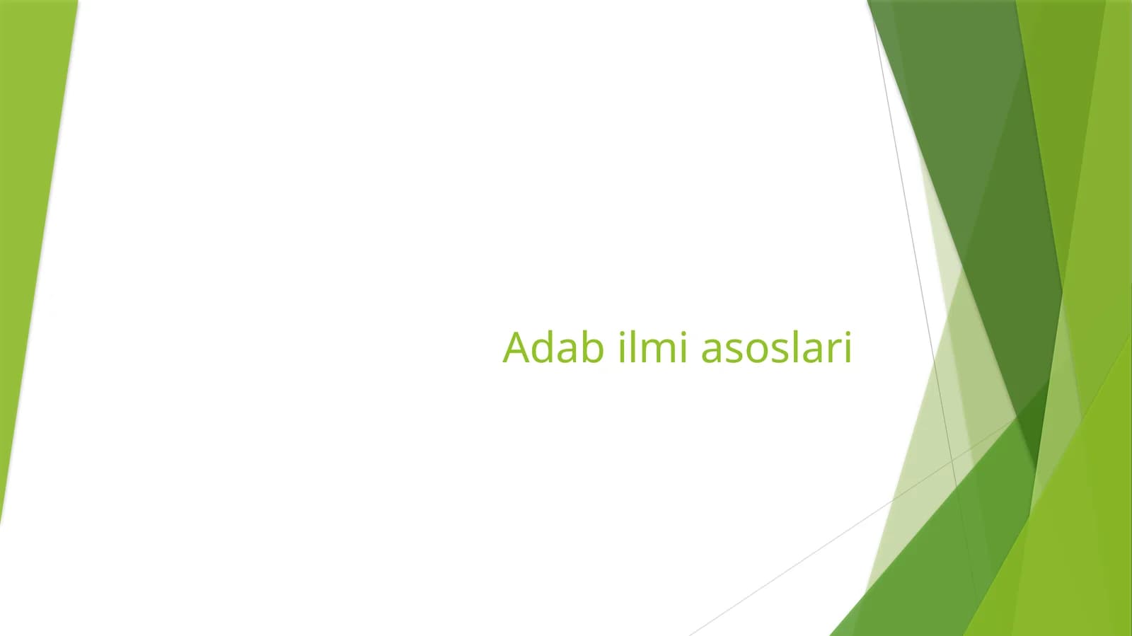 Adab ilmi asoslari