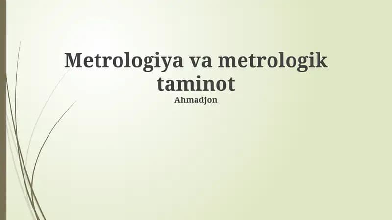 Metrologiya va metrologik taminot