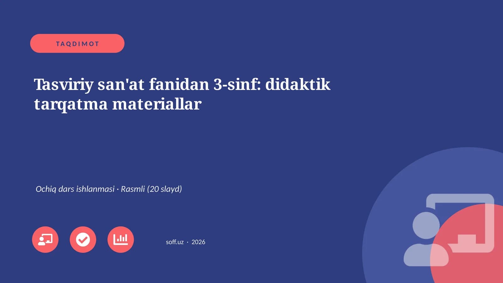 Tasviriy san'at fanidan 3-sinf: didaktik tarqatma materiallar