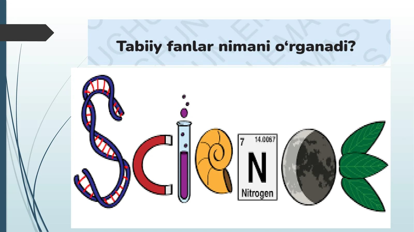 Tabiiy fan nimani o'rganadi