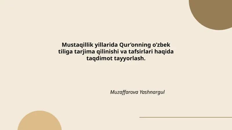 Mustaqillik yillarida Qur’onning o’zbek tiliga tarjima qilinishi va tafsirlari haqida Taqdimot