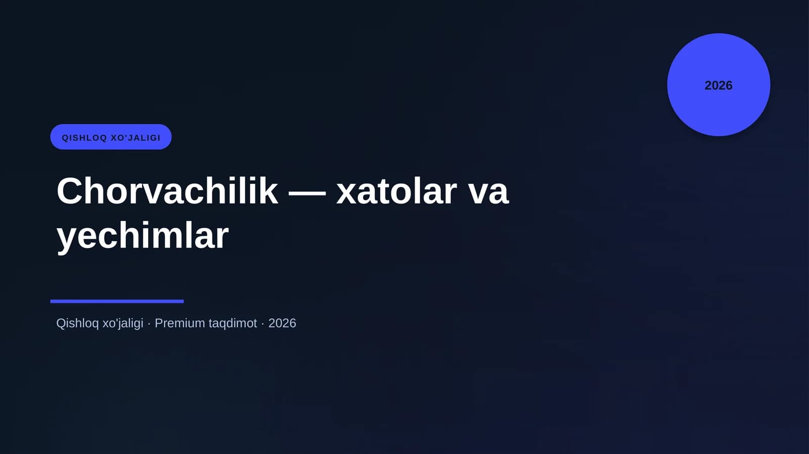 Chorvachilik — xatolar va yechimlar
