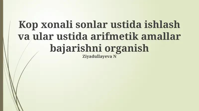 Ko'p xonali sonlar ustida amallar