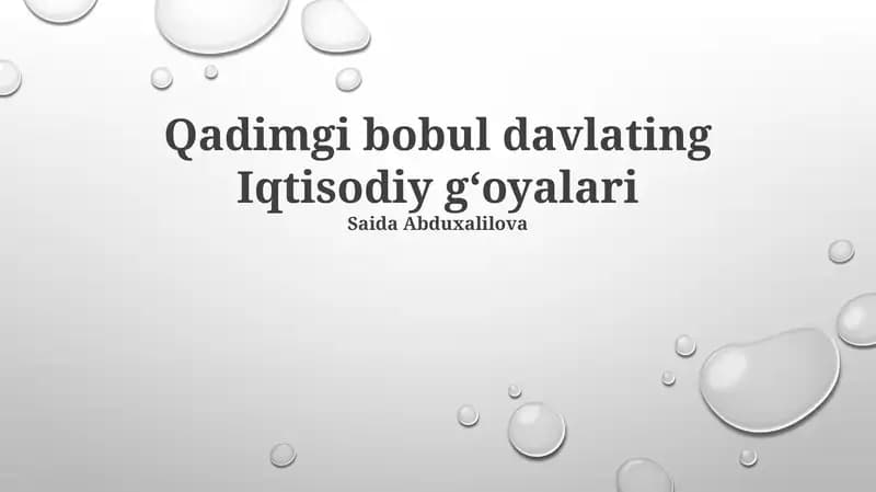 Qadimgi bobul davlating Iqtisodiy gʻoyalari