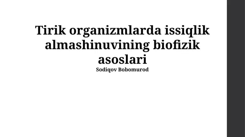 Tirik organizmlarda issiqlik almashinuvining biofizik asoslari