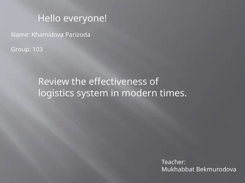 Effectiveness of Logistics System