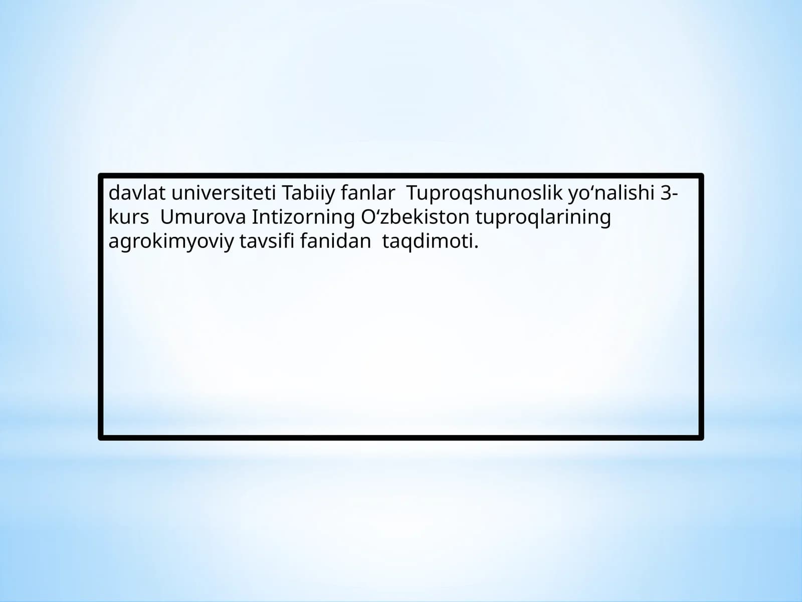 Umurova Intizorning Oʻzbekiston Tuproqlarining Agrokimyoviy Tavsifi