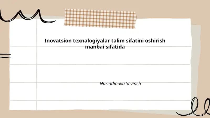 Inovatsion texnalogiyalar talim sifatini oshirish manbai sifatida