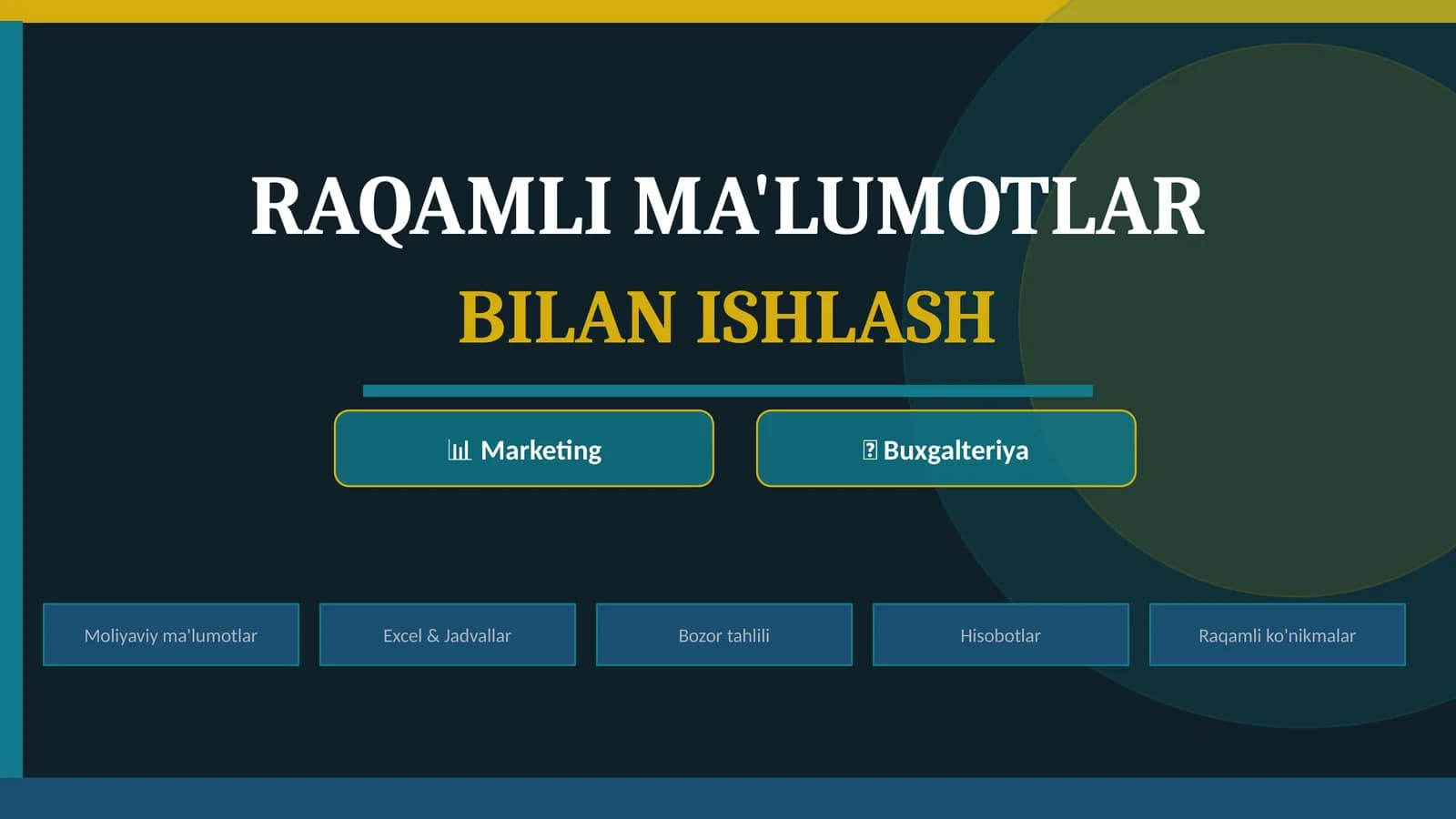 RAQAMLI MA'LUMOTLAR BILAN ISHLASH