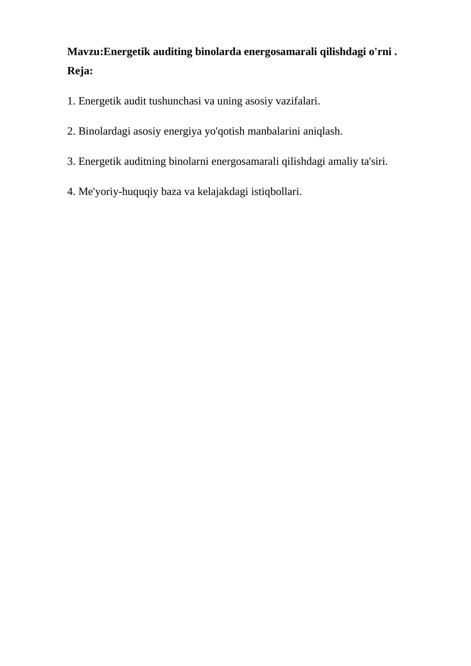 Energetik auditing binolarda energosamarali qilishdagi o'rni