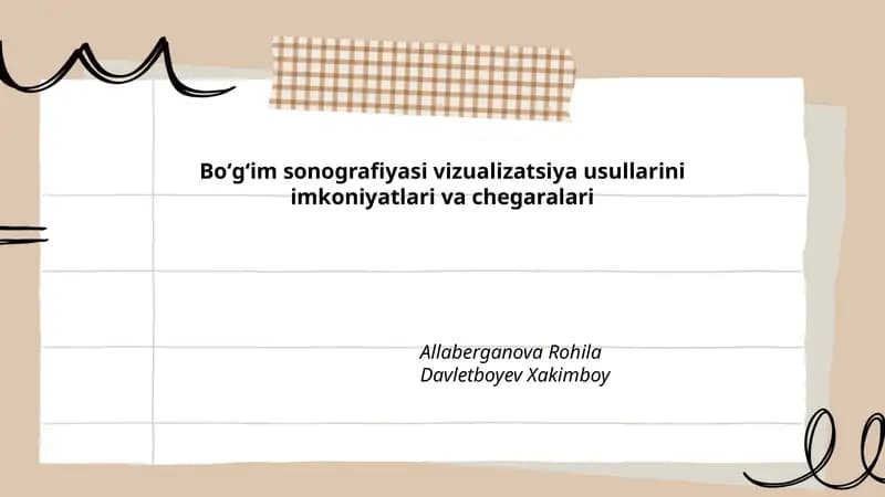 Boʻgʻim sonografiyasi vizualizatsiya usullarini imkoniyatlari va chegaralari