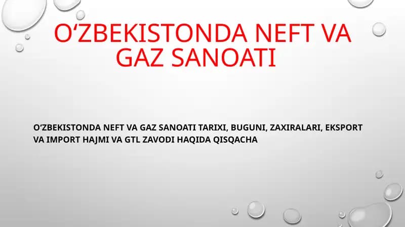 O‘zbekistonda neft va gaz sanoati